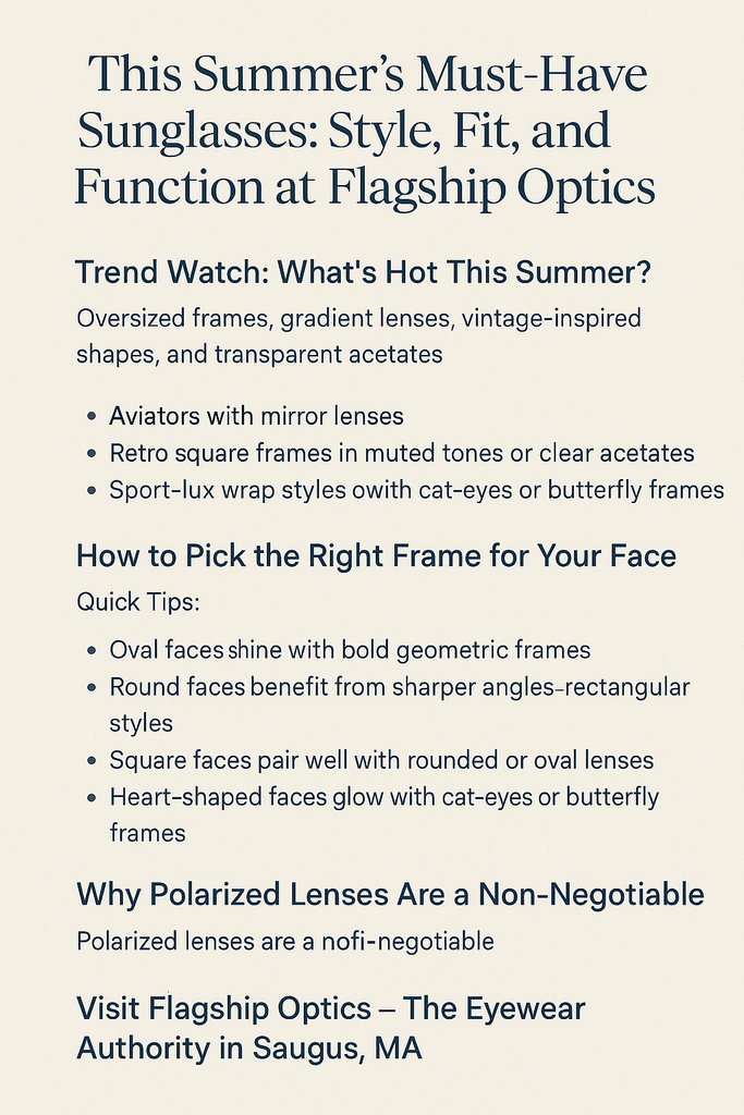 This Summer’s Must-Have Sunglasses: Style, Fit, and Function at Flagship Optics